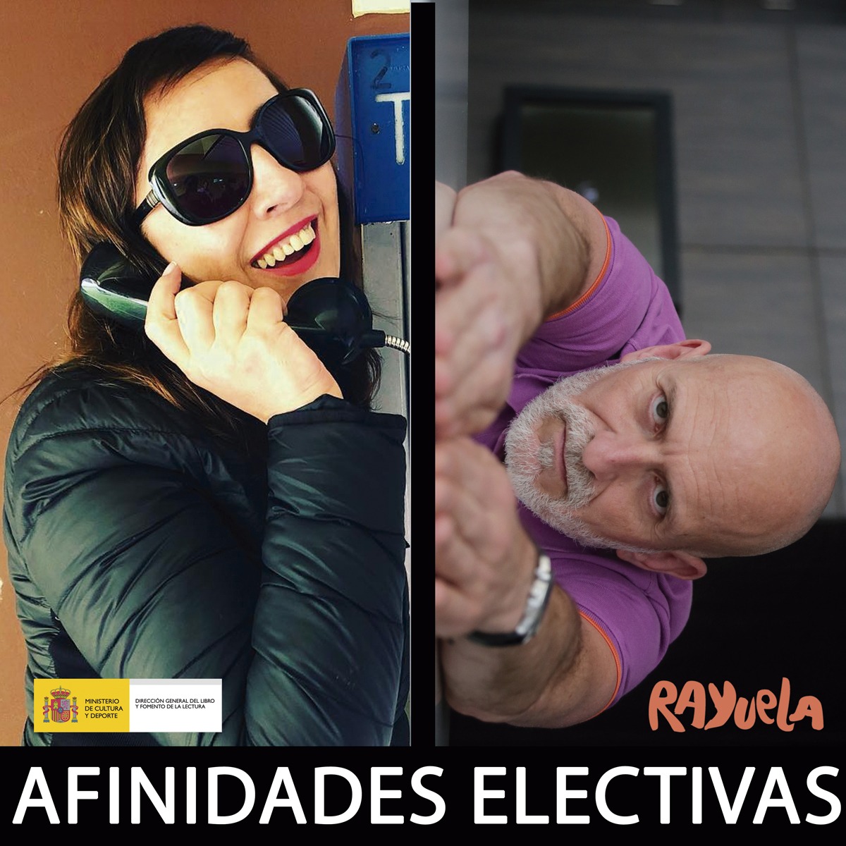 AFINIDADES ELECTIVAS EN RAYUELA