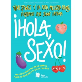 ¡HOLA, SEXO!