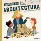 DESCUBRE LA ARQUITECTURA LIBRO