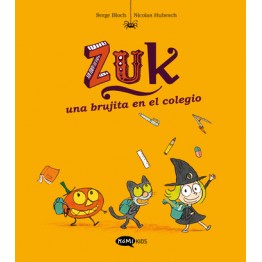 ZUK 2. UNA BRUJITA EN EL COLEGIO