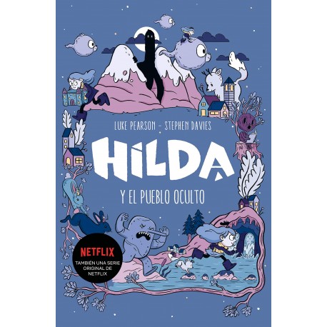 HILDA Y EL PUEBLO OCULTO Montena Portada Libro