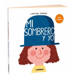 MI SOMBRERO Y YO