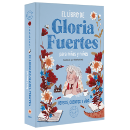 EL LIBRO DE GLORIA FUERTES PARA NIÑAS Y NIÑOS