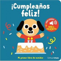 ¡CUMPLEAÑOS FELIZ! LIBRO CON SONIDOS