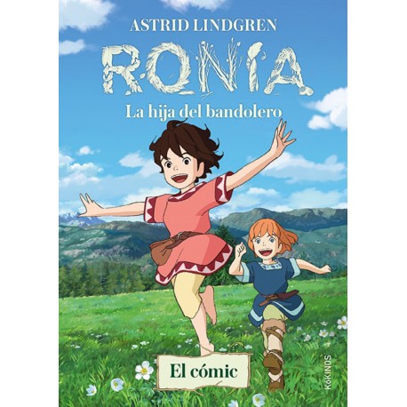 RONIA. LA HIJA DEL BANDOLERO (EL CÓMIC)