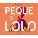 PEQUE Y LOLO LIBRO