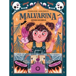 MALVARINA 1. QUIERO SER BRUJA