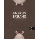 UN BICHO EXTRAÑO LIBRO KALANDRAKA