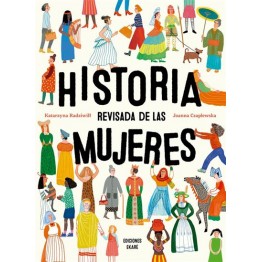 HISTORIA REVISADA DE LAS MUJERES