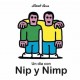 UN DIA CON NIP Y NIMP