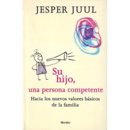 SU HIJO, UNA PERSONA COMPETENTE