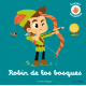 ROBIN DE LOS BOSQUES CUENTO CON TEXTURAS 