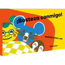 ¡BOSTEZA CONMIGO!