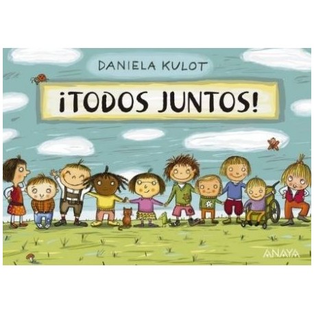 TODOS JUNTOS Anaya Daniela Kulot