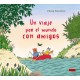 UN VIAJE POR EL MUNDO CON AMIGOS LIBRO LOGUEZ
