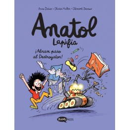 ANATOL LAPIFIA 7 ¡ABRAN PASO AL DESTROYATOR!