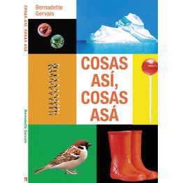 COSAS ASÍ, COSAS ASÁ