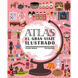 ATLAS: EL GRAN VIAJE ILUSTRADO