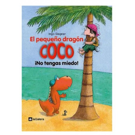 EL PEQUENO DRAGON COCO NO TENGAS MIEDO