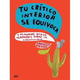 TU CRÍTICO INTERIOR SE EQUIVOCA