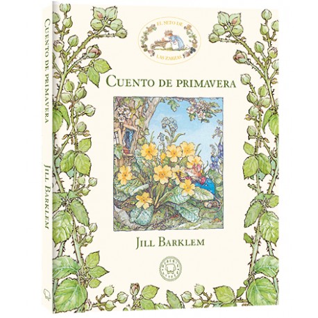 CUENTO DE PRIMAVERA Seto de las Zarzas Blackie Books