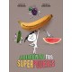 ALIMENTA TUS SUPERPODERES LIBRO 