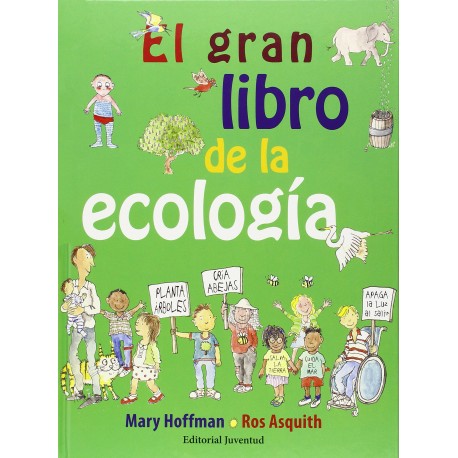 EL GRAN LIBRO DE LA ECOLOGIA Juventud