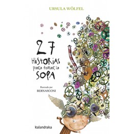 27 HISTORIAS PARA TOMAR LA SOPA