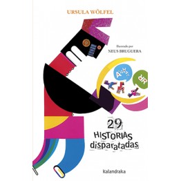 29 HISTORIAS DISPARATADAS