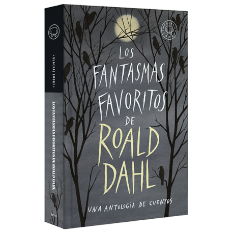 LOS FANTASMAS FAVORITOS DE ROALD DAHL Blackie Books