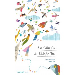 LA CANCIÓN DEL PÁJARO TOC