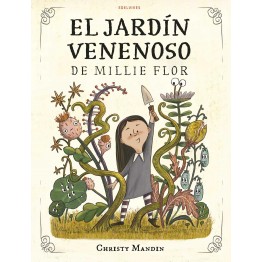 EL JARDÍN SECRETO VENENOSO DE MILLIE