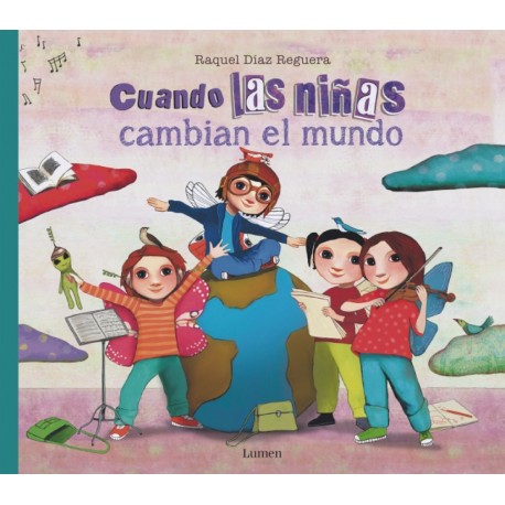 CUANDO LAS NIÑAS CAMBIAN EL MUNDO