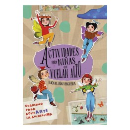 ACTIVIDADES PARA NIÑAS QUE VUELAN ALTO