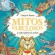 MITOS FABULOSOS Y CÓMO SOBREVIVIR A ELLOS LIBRO