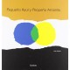 PEQUEÑO AZUL Y PEQUEÑO AMARILLO LIBRO 