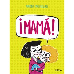 ¡MAMÁ!