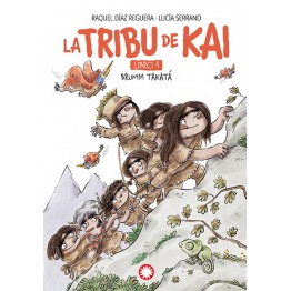 LA TRIBU DE KAI 4. BRUMM TAKATÁ