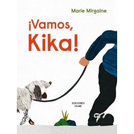¡VAMOS, KIKA!