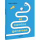 EL CAMINO GENEROSO LIBRO A BUEN PASO EL CAMINO GENEROSO LIBRO A BUEN PASO