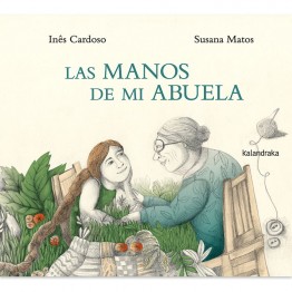LAS MANOS DE MI ABUELA