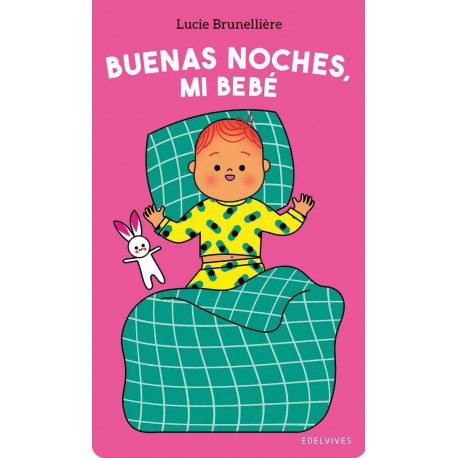 BUENAS NOCHES, MI BEBÈ