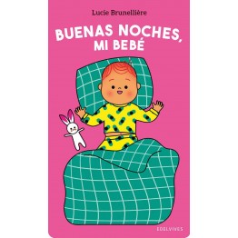 BUENAS NOCHES, MI BEBÈ