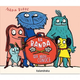LA BANDA QUE NADIE CONOCE