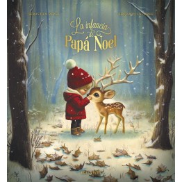 LA INFANCIA DE PAPÁ NOEL