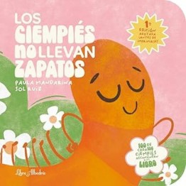 LOS CIEMPIÉS NO LLEVAN ZAPATOS