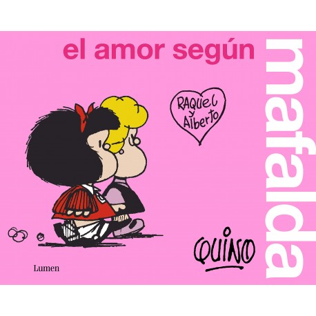 EL AMOR SEGUN MAFALDA LIBRO