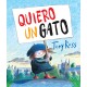 QUIERO UN GATO Libros del zorro rojo