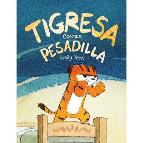 TIGRESA CONTRA PESADILLA 