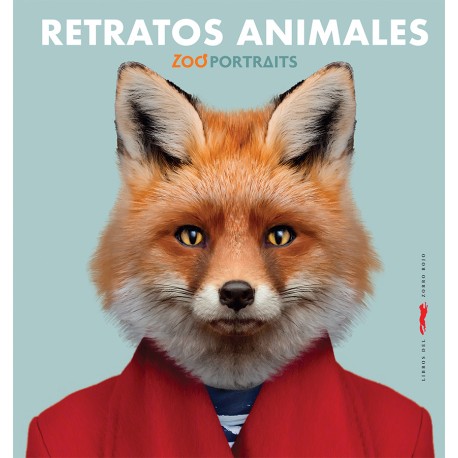 RETRATOS ANIMALES Zoo Portraits 